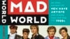 Book cover of "Mad World, An Oral History of New Wave Artists and Songs That Defined the 1980s"