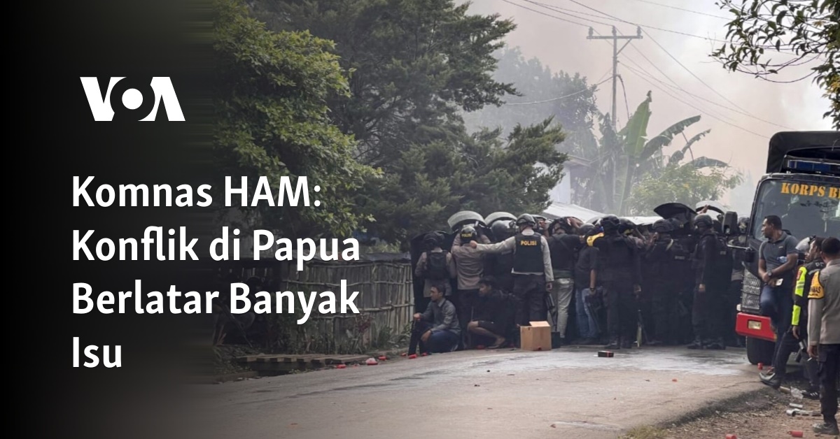 Komnas HAM: Konflik Di Papua Berlatar Banyak Isu