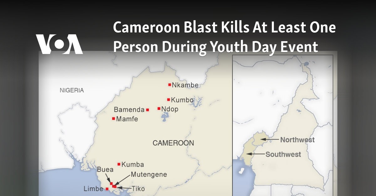 Cameroon Blast Kills at Least One Person During Youth Day Event