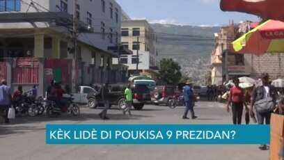 Kèk Lidè Mande Poukisa Ayiti Gen 9 Prezidan?