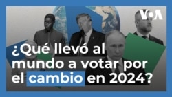 ¿Qué llevó al mundo a votar por el cambio en 2024?