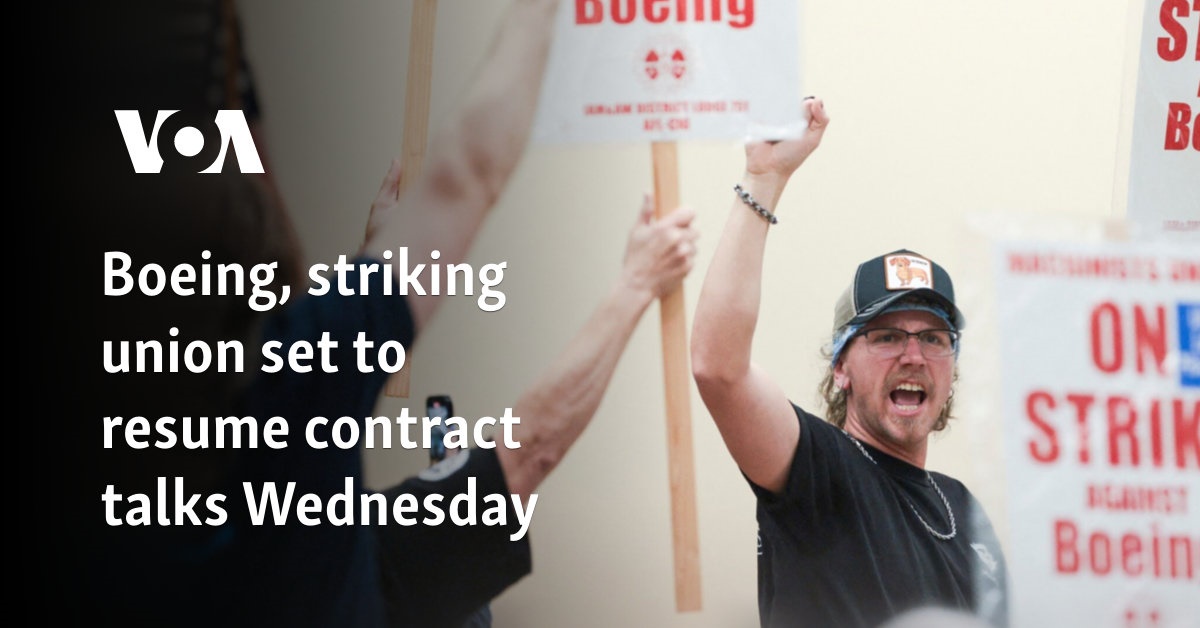 Boeing, striking union set to resume contract talks Wednesday 