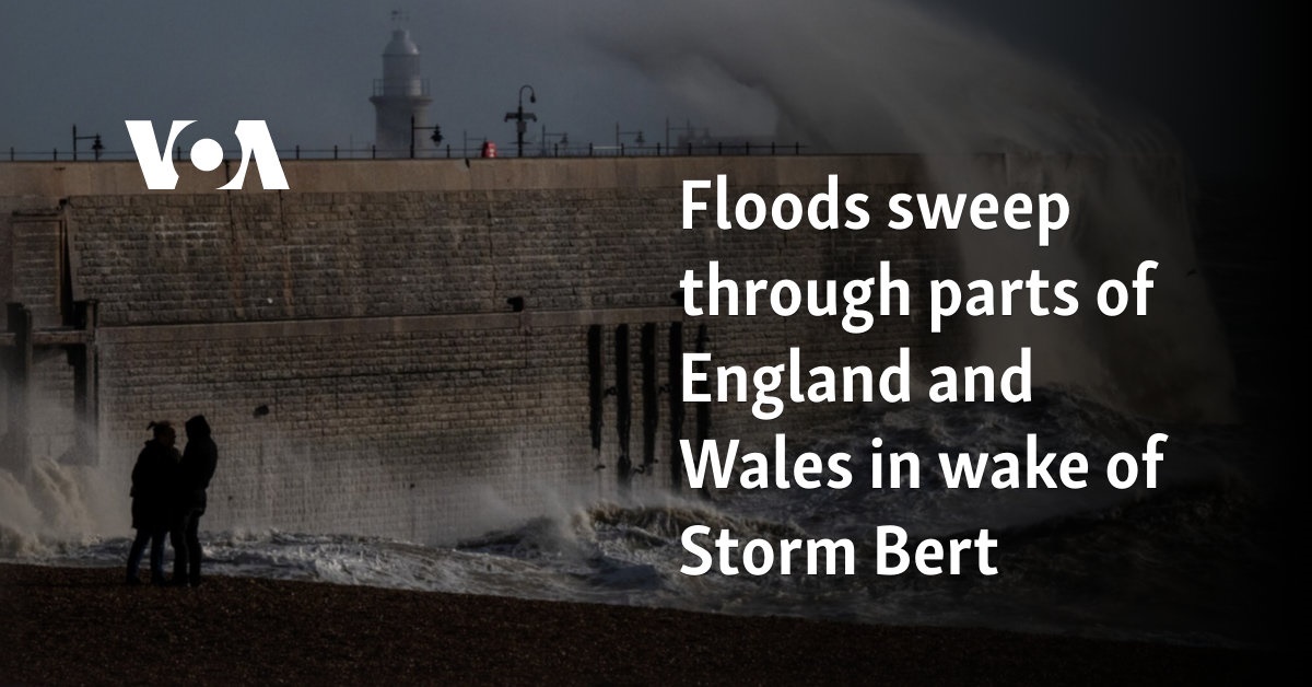 Floods sweep through parts of England and Wales in wake of Storm Bert 