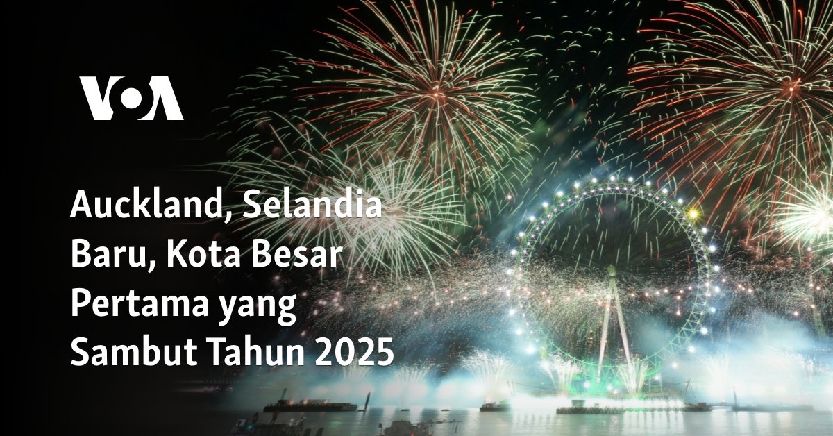 Auckland, Selandia Baru, Kota Besar Pertama yang Sambut Tahun 2025