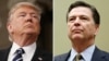 Officials: Comey Sought More Funds to Investigate Russia, Trump Associates