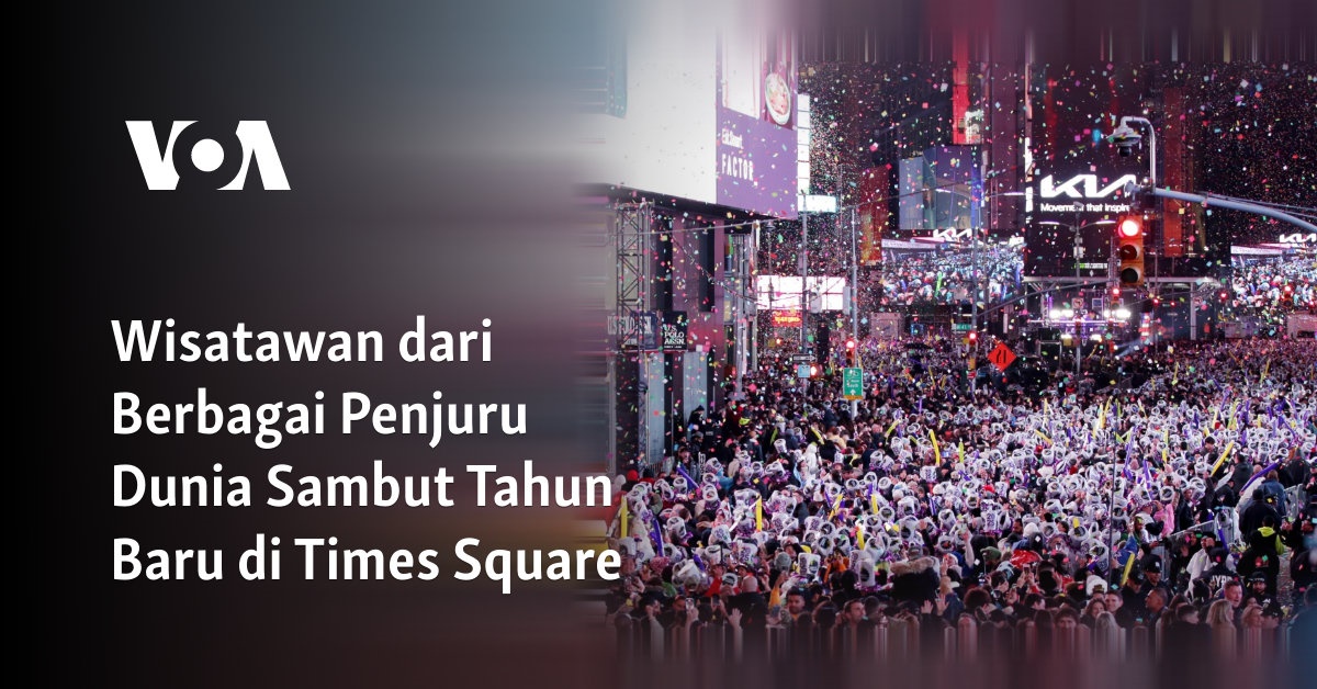 Wisatawan dari Berbagai Penjuru Dunia Sambut Tahun Baru di Times Square