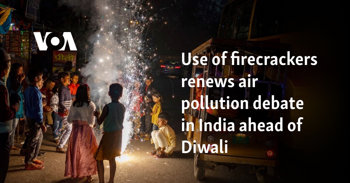 Use of firecrackers renews air pollution debate in India ahead of Diwali