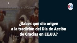 ¿Sabes qué dio origen a la tradición del Día de Acción de Gracias en Estados Unidos?