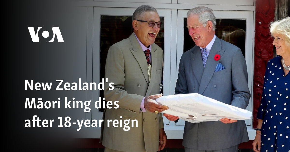 Māori King Kiingi Tuheitia Dies at 69