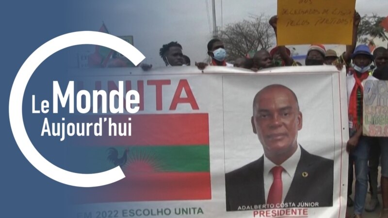 Le Monde Aujourd'hui : présidentielle contestée en Angola