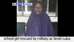 VOA60 Africa - Nigeria: Military identifies second Chibok school girl rescued by military