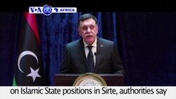 VOA60 Africa - Libya: U.S. war planes carry out air strikes on Islamic State positions in Sirte