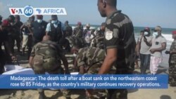 VOA60 Africa- Death toll from Madagascar boat incident rises to 85