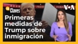 Primeras medidas de Trump sobre inmigración