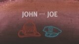 John dan Joe, Tewas pada 11 September