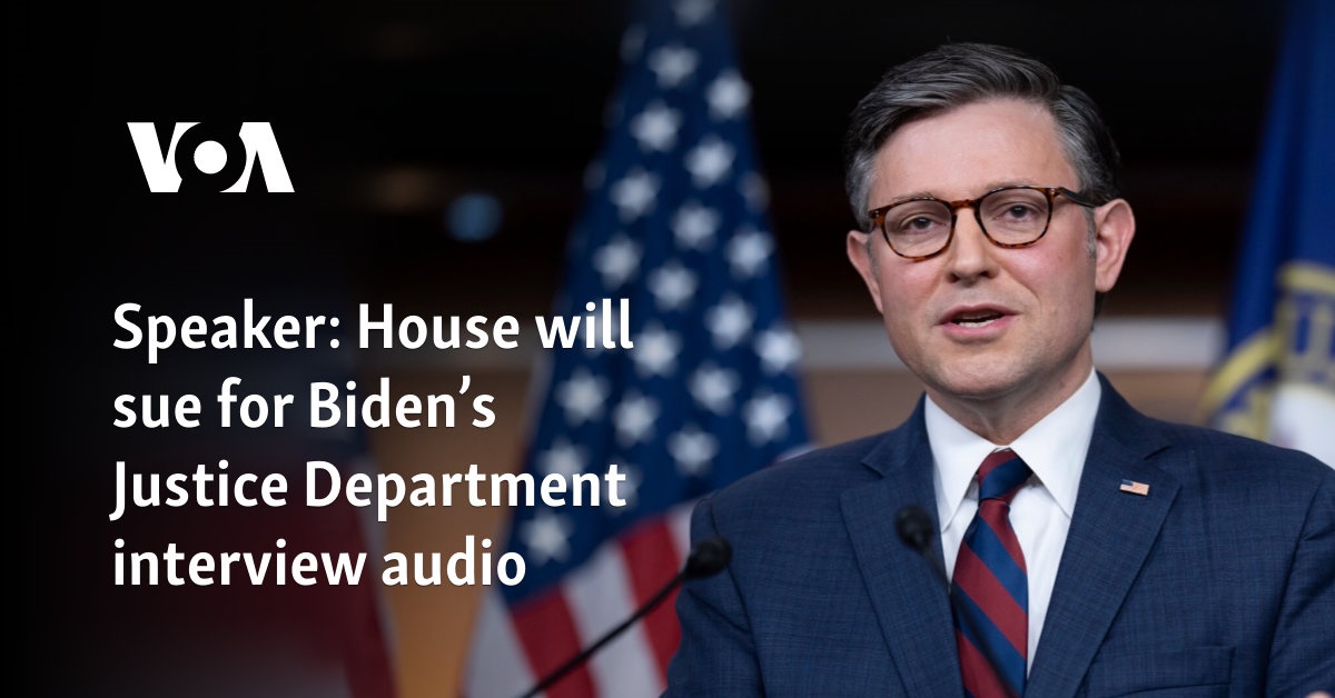 Speaker: House will sue for Biden's Justice Department interview audio - Vimarsana News