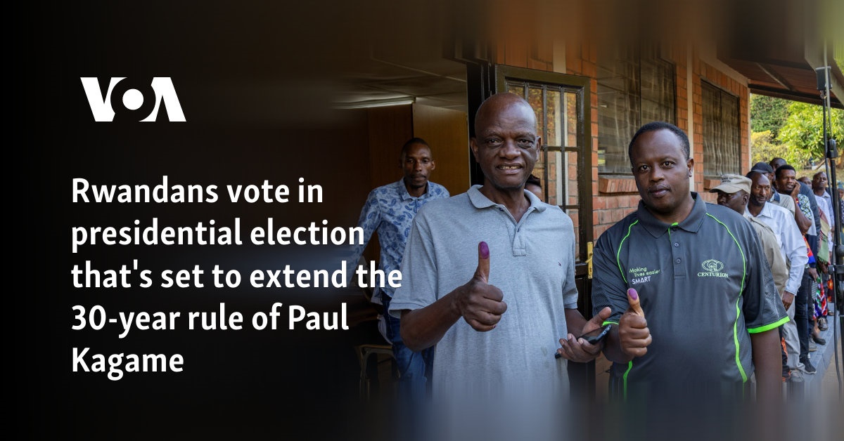 Rwandans vote in presidential election that's set to extend the 30-year rule of Paul Kagame