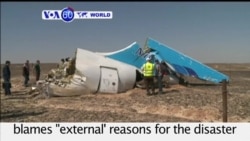 VOA60 World - Russian Airline Cites 'External Reasons' for Egypt Crash