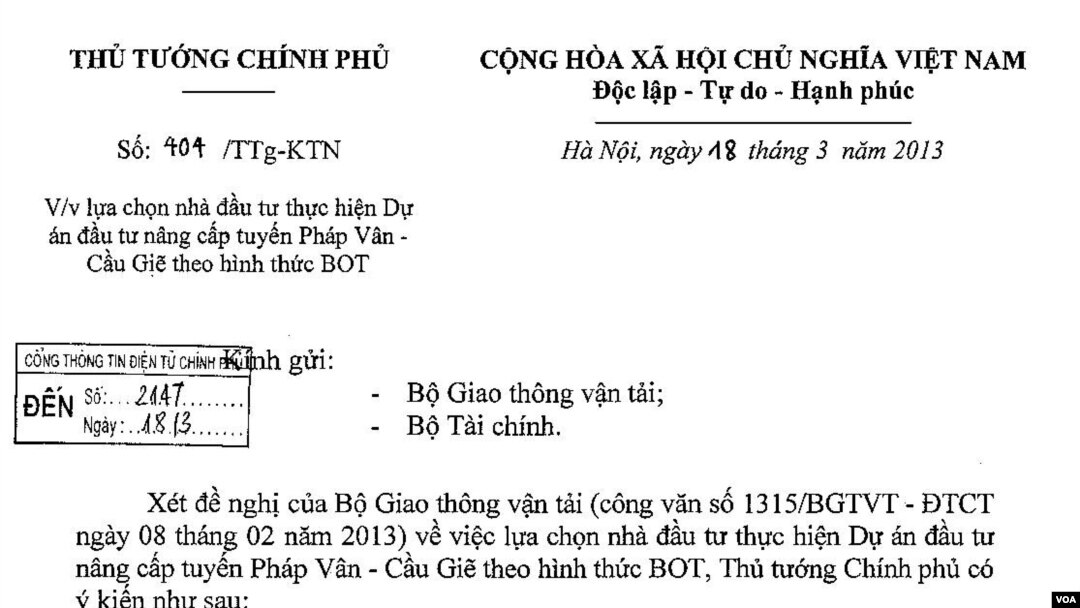 Công văn số 404/TTg-KTN ngày 18/3/2013 của PTT Hoàng Trung Hải đồng ý chỉ định nhà đầu tư dự án BOT Pháp Vân - Cầu Giẽ, một dự án còn tai tiếng và nhơ nhuốc hơn cả BOT Cai Lậy. Nguồn: Báo Điện tử Chính phủ.