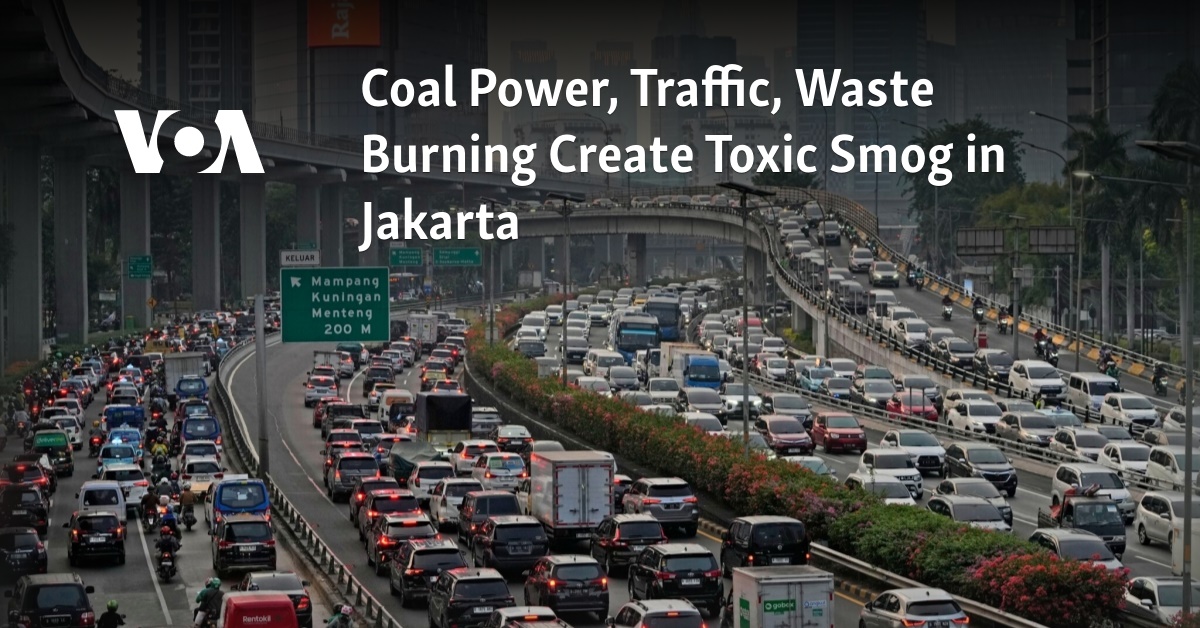 Coal Power, Traffic, Waste Burning Create Toxic Smog in Jakarta 