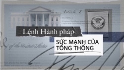 Sức mạnh của Tổng thống: Lệnh Hành pháp
