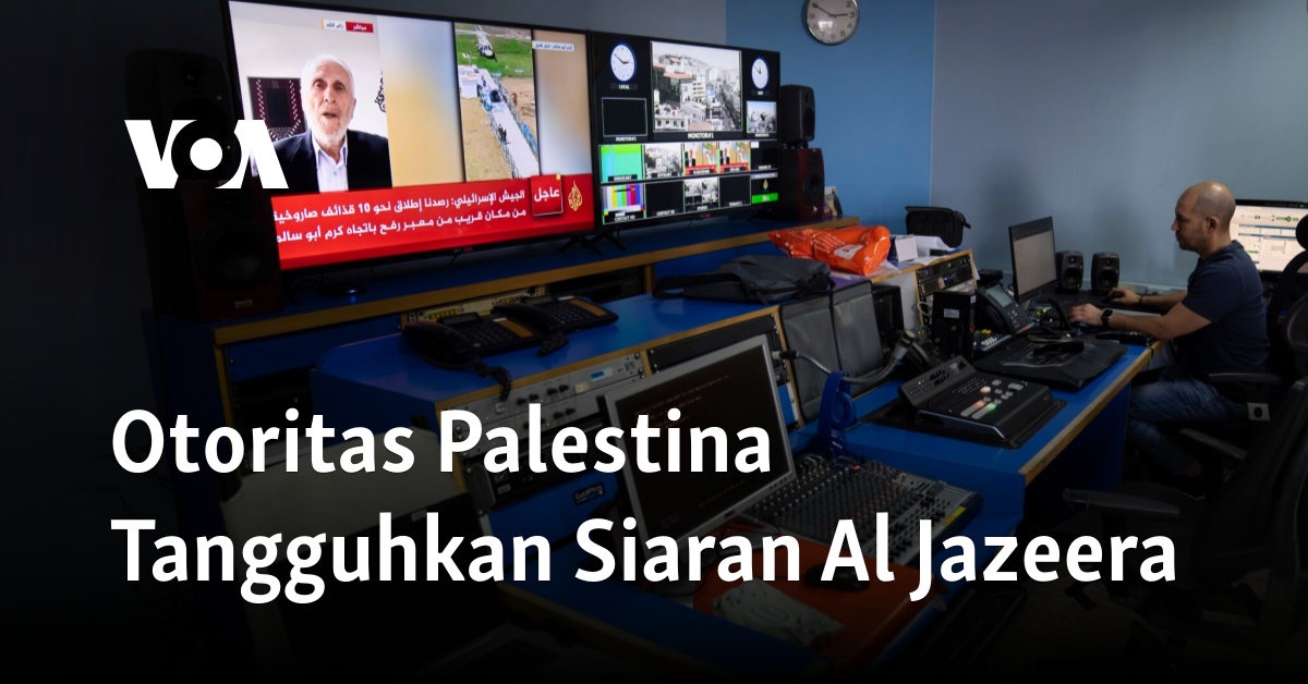 Otoritas Palestina Tangguhkan Siaran Al Jazeera