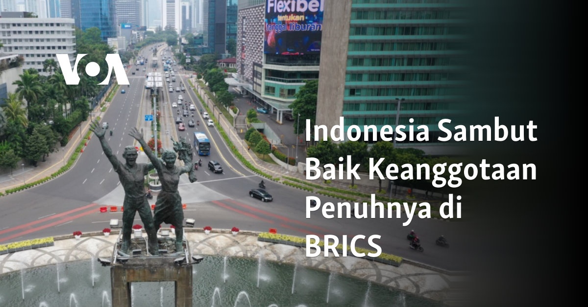 Indonesia Sambut Baik Keanggotaan Penuhnya di BRICS