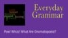 Everyday Grammar: Pow! Whizz! What Are Onomatopoeia?