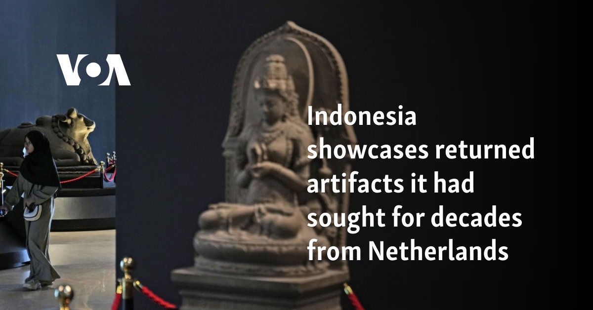 Indonesia showcases returned artifacts it had sought for decades from Netherlands