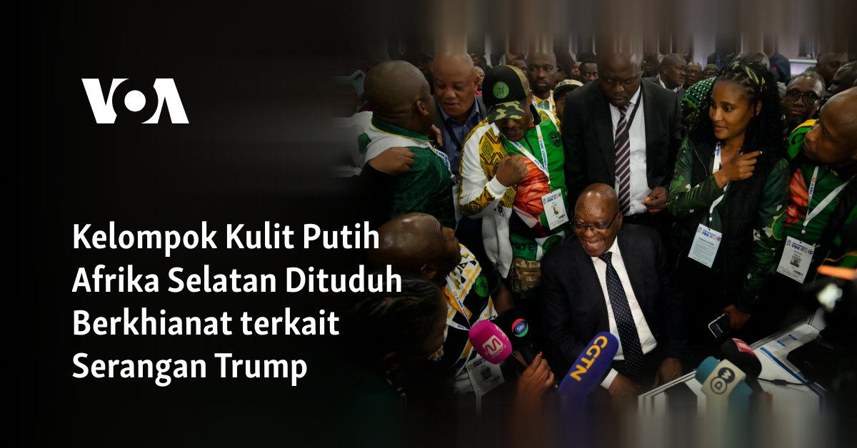 Kelompok Kulit Putih Afrika Selatan Dituduh Berkhianat terkait Serangan Trump