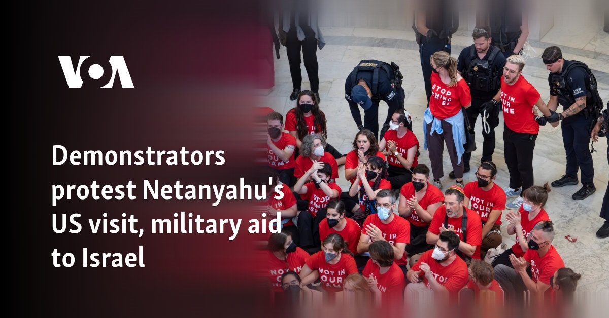 Demonstrators protest Netanyahu's US visit, military aid to Israel