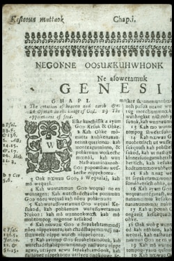 Page from the bible translated into Wopanaak by missionary John Eliot in 1663. This and other old documents have helped the Wamponoag reclaim their language.