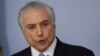 Brazil's Temer Faces New Graft Charges