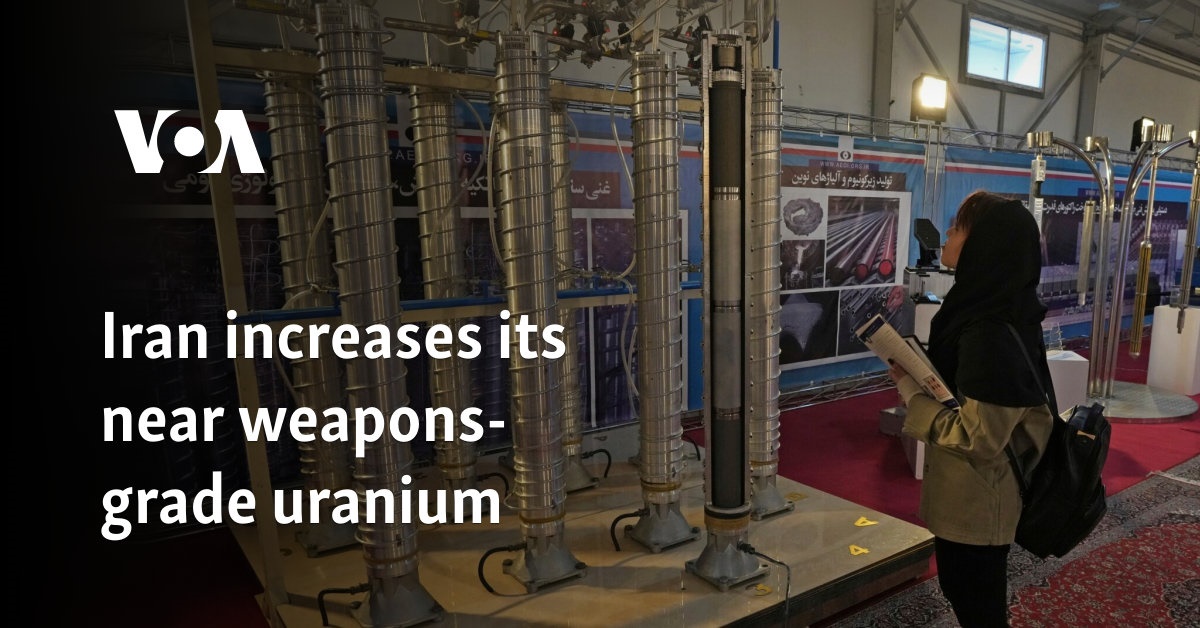 Iran increases its near weapons-grade uranium