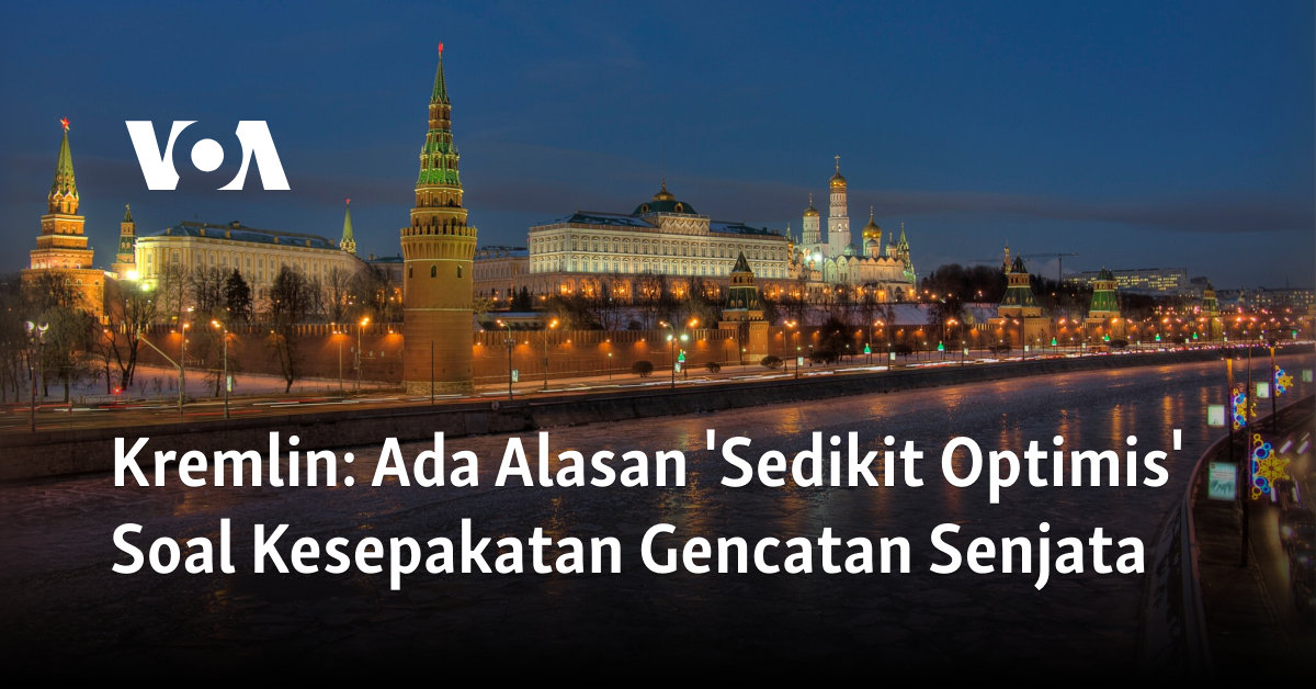 Ada Alasan ‘Sedikit Optimis’ Soal Kesepakatan Gencatan Senjata