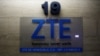 Reuters: Nhà Trắng được yêu cầu điều tra hoạt động của ZTE ở Venezuela