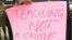 Messages carried by Cameroon teachers while protesting in Bamenda, Cameroon, May 24, 2019.