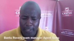 Agent Sawu Speaks on Clash Between Bantu Rovers And ZPC Kariba