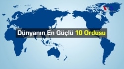 Dünyanın En Güçlü 10 Ordusu