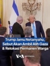 Trump Jamu Netanyahu, Sebut Akan Ambil Alih Gaza dan Relokasi Permanen Warga