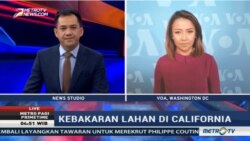 Laporan Langsung VOA untuk Metro Pagi PrimeTime: Kebakaran Hutan di California