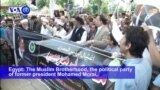 VOA60 Africa- Muslim Brotherhood calls for international investigation into Morsi death