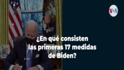 ¿En qué consisten las primeras 17 medidas de Biden?