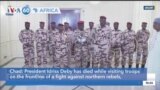 VOA60 Africa -Chad President Killed in Battle with Rebels