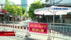 Truyền hình VOA 30/7/20: COVID từ Đà Nẵng lan tới hai miền Nam-Bắc