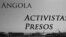 Angola Activistas Presos 