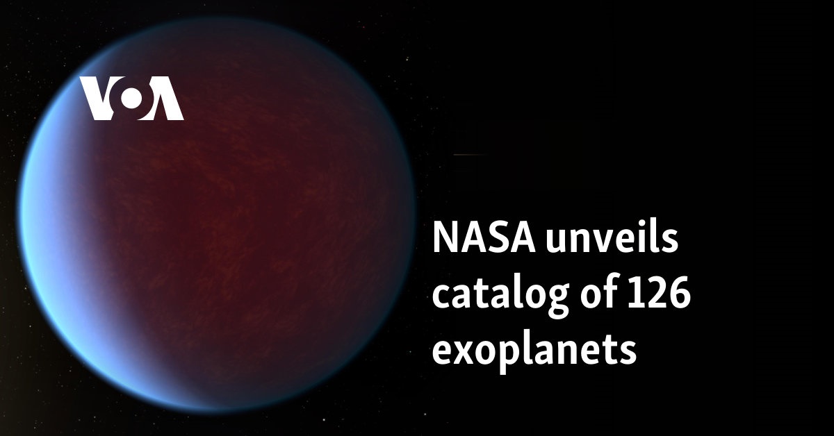 NASA unveils catalog of 126 exoplanets