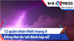 Các quân nhân Việt Nam thiệt mạng ở Đồng Nai do ‘sét đánh kíp nổ’ | VOA