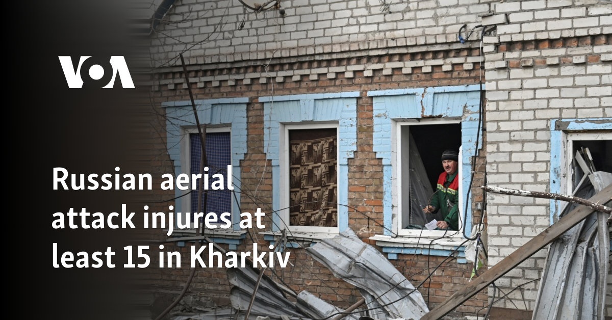 Russian aerial attack injures at least 15 in Kharkiv