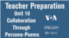 Let's Teach English Unit 10: Collaboration